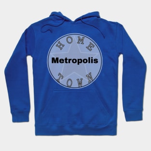 Hometown Metropolis Hoodie